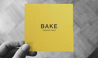 【SHOP CARD】#6 作り手の本気が伝わるコンセプトカード　ベイク チーズタルト (BAKE CHEESE TART)